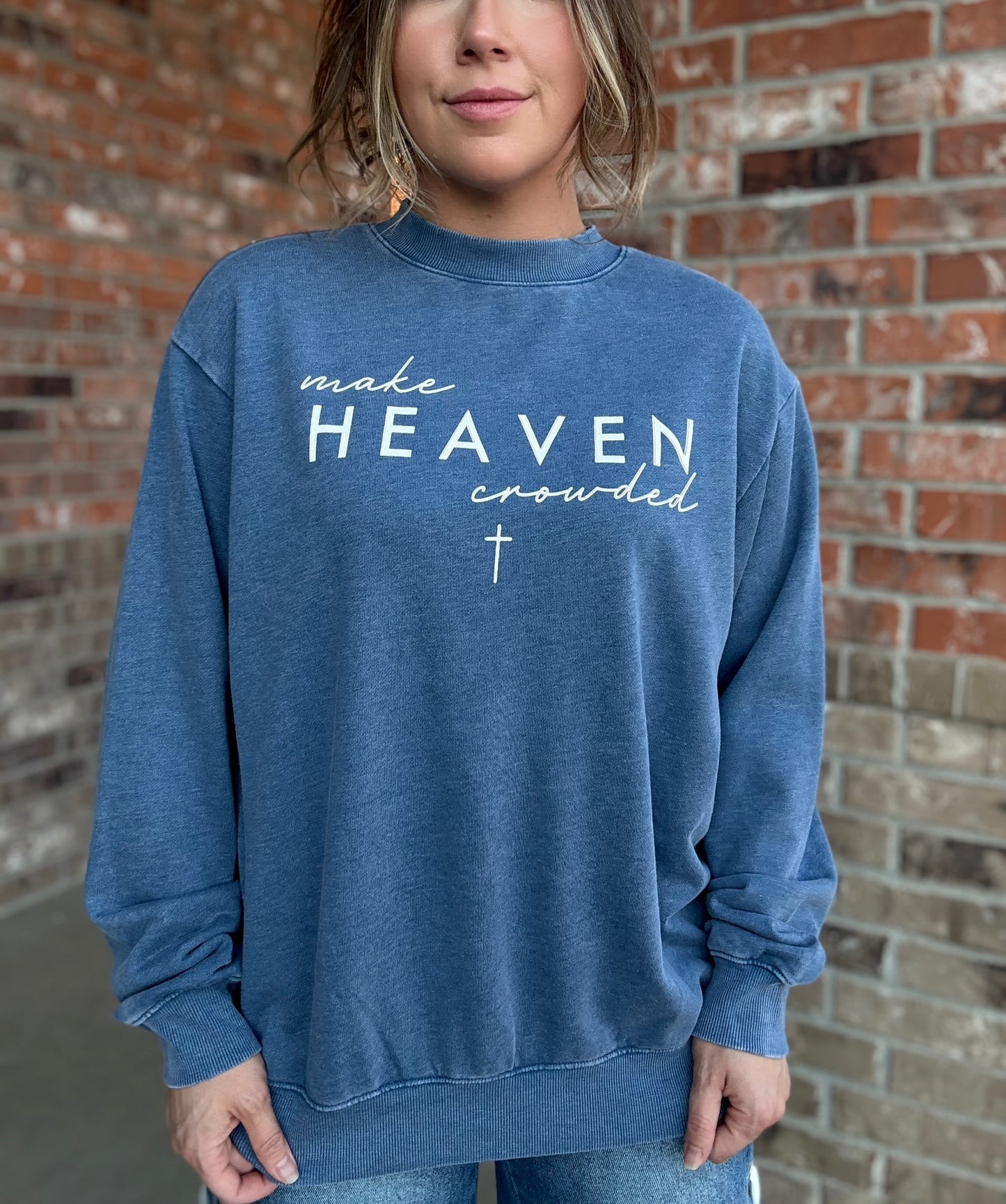 Make Heaven Crowded Sweatshirt (Denim Blue)